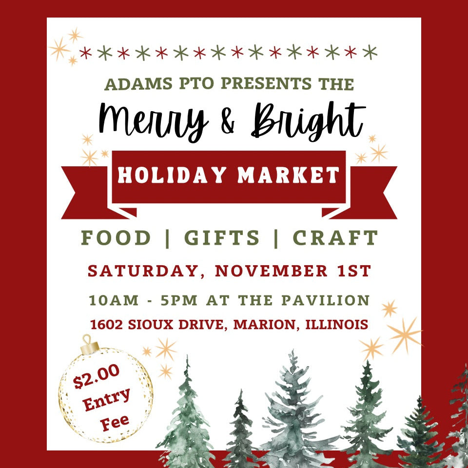 Merry & Bright Holiday Market - Nov 1st - Marion, IL